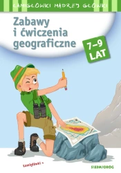 Zabawy i ćwiczenia geograficzne - Tamara Michałowska, Patrycja Gazda