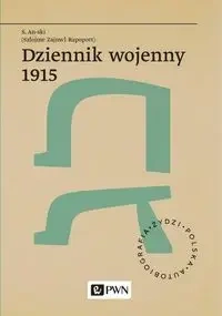 Dziennik wojenny 1915 - S. An-ski