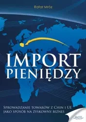 Import pieniędzy (Wersja audio (MP3)) - Rafał Mróz