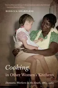 Cooking in Other Women's Kitchens - Rebecca Sharpless