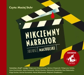 audiobook Nikczemny narrator - Juliusz Machulski