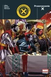 Przeznaczenie X. Nieśmiertelni X-Men - Kieron Gillen, Lucas Werneck, Michele Bandini