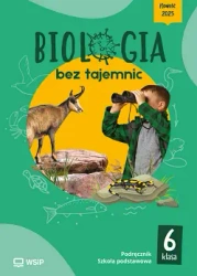 Biologia SP 6 Biologia bez tajemnic podr - Julia Idziak, Bogusława Mikołajczyk, Joanna Gadom