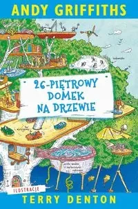 26-piętrowy domek na drzewie w.3 - Andy Griffiths, Terry Denton