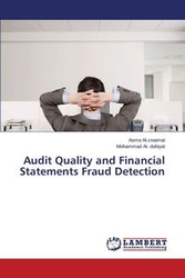 Audit Quality and Financial Statements Fraud Detection - Al-Znaimat Asma