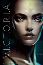 V.I.C.T.O.R.I.A. - James M. DeHaven