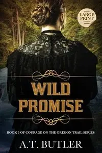 Wild Promise - Butler A.T.