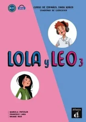 Lola y Leo 3 Cuaderno de ejercicios - praca zbiorowa