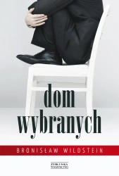 Dom wybranych - Bronisław Wildstein