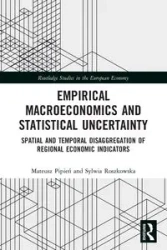 Empirical Macroeconomics and Statistical Uncertainty - Mateusz Pipień