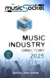 The MusicSocket Music Industry Directory 2025 - Dyson J. Paul