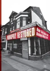 Monopoly Restored - Jack Lawrence Luzkow