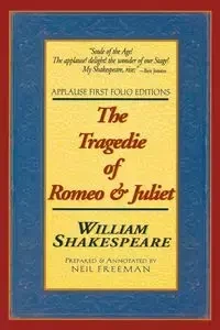 The Tragedie of Romeo & Juliet - William Shakespeare