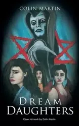 Dream Daughters - Colin Martin