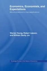 Economics, Economists and Expectations - William Darity