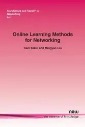 Online Learning Methods for Networking - Tekin Cem