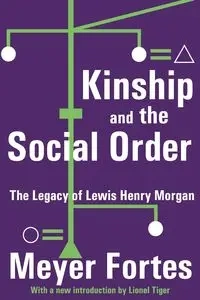 Kinship and the Social Order - Fortes Meyer