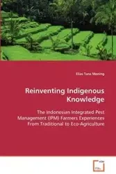 Reinventing Indigenous Knowledge - Elias Tana Moning