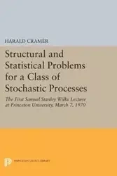 Structural and Statistical Problems for a Class of Stochastic Processes - Cramér Harald