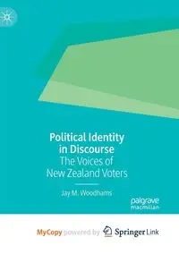 Political Identity in Discourse - Jay M. Woodhams