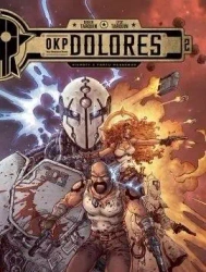 OKP Dolores. Sieroty z Fortu Messaoud T.2 - Didier Tarquin, Lyse Tarquin