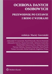 Ochrona danych osobowych. Przewodnik po ustawie.. - praca zbiorowa