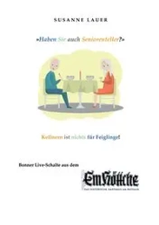 Haben Sie auch Seniorenteller? - Susanne Lauer