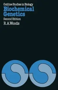 Biochemical Genetics - Robin Woods