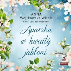 Apaszka w kwiaty jabłoni audiobook - Anna Wojtkowska-Witala