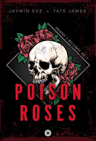 Poison Roses - Eve Jaymin, James Tate