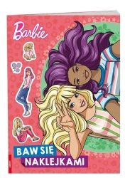 Barbie. Baw się Naklejkami - opracowanie zbiorowe