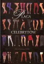 Plaga celebrytów - PRACA ZBIOROWA