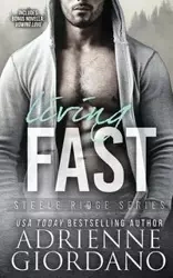 Living Fast - Adrienne Giordano