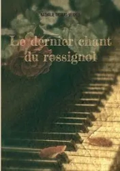 Le dernier chant du rossignol - Nathalie Thomas-Verney