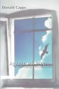 Agents of Hope - Donald Capps