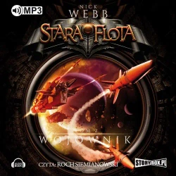 audiobook Stara flota Tom 2 - Wojownik - Nick Webb