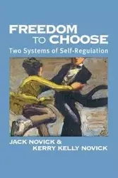 Freedom to Choose - Jack Novick