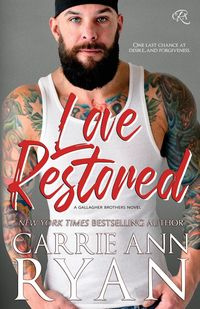 Love Restored - Ryan Carrie Ann
