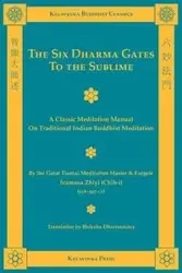 The Six Dharma Gates to the Sublime - Zhiyi Shramana