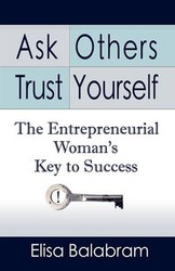 ASK OTHERS, TRUST YOURSELF - Elisa Balabram