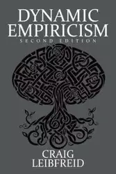 Dynamic Empiricism - Craig Leibfreid