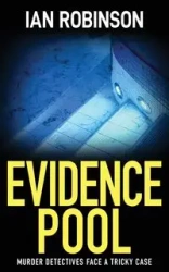 Evidence Pool - Ian Robinson
