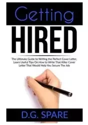 Getting Hired - Spare D.G.