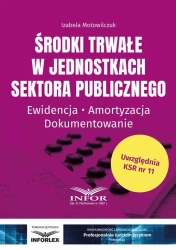eBook Środki trwałe w jednostkach sektora publicznego - Izabela Motowilczuk