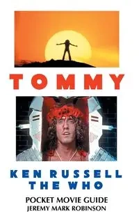 TOMMY - Jeremy Mark Robinson