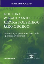 eBook Kultura w nauczaniu języka polskiego jako obcego. Stan obecny - programy nauczania - pomoce dydaktyczne - Władysław T. Miodunka