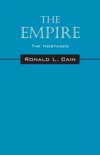 The Empire - Ronald L. Cain