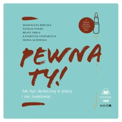 CD MP3 Pewna ty! Jak być skuteczną w pracy i nie zwariować (audiobook) - Magdalena Kieferling