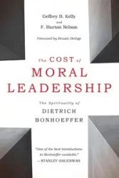 Cost of Moral Leadership - Kelly Geffrey B