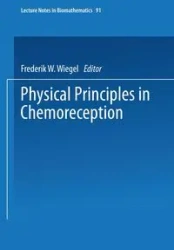 Physical Principles in Chemoreception - Wiegel Frederik